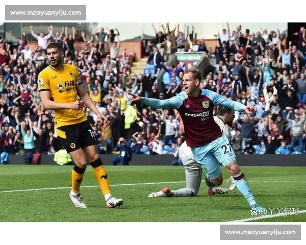 补时遭绝杀！狼队 2-3 伯恩利：逆转梦碎读秒